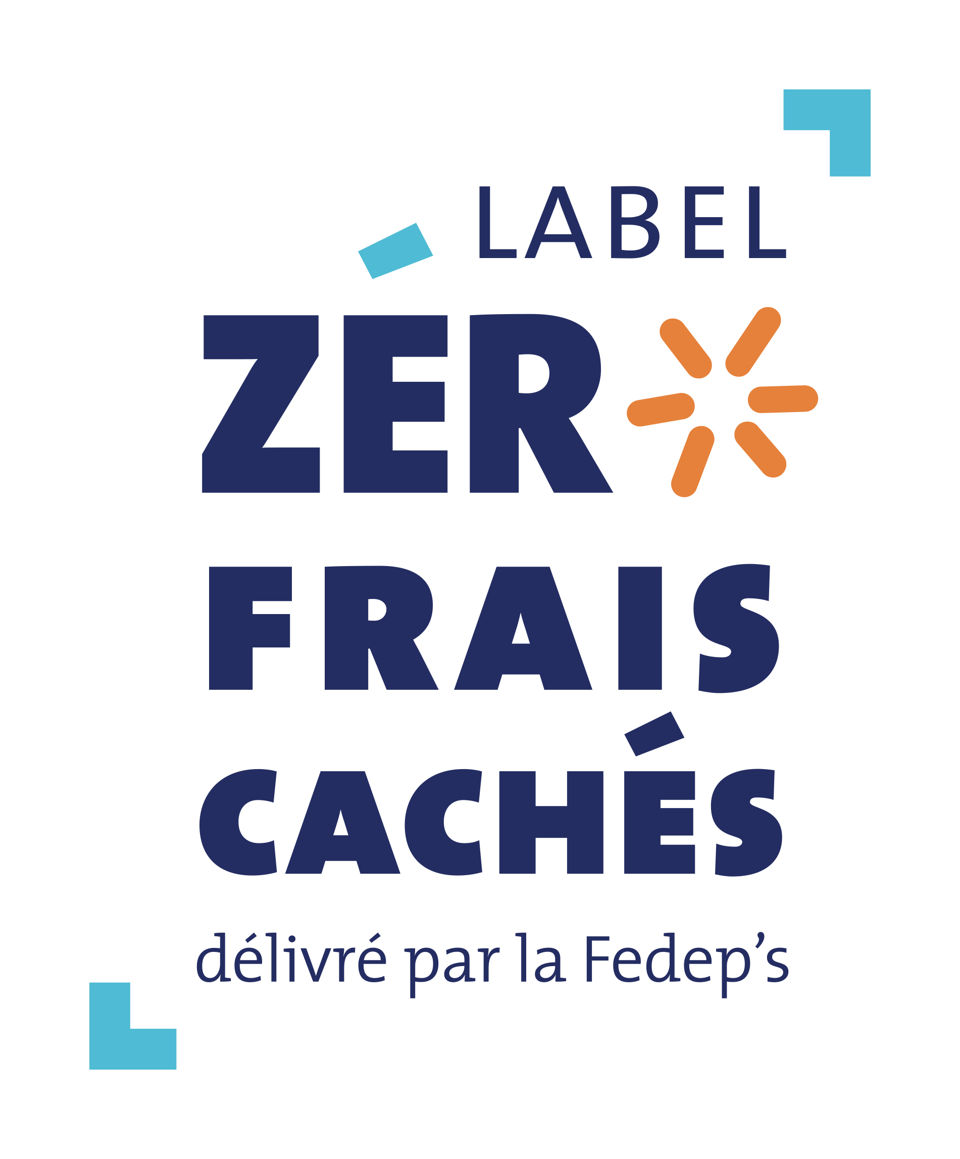 Label Zéro Frais Cachés — Vision Portage